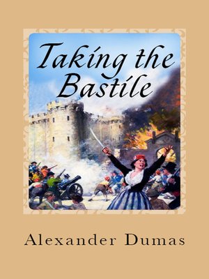 cover image of Taking the Bastile